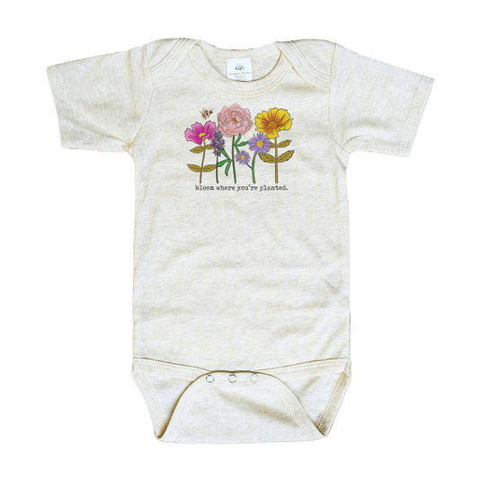 "Bloom where you are planted" Baby Body Suit